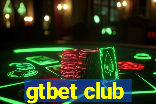 gtbet club